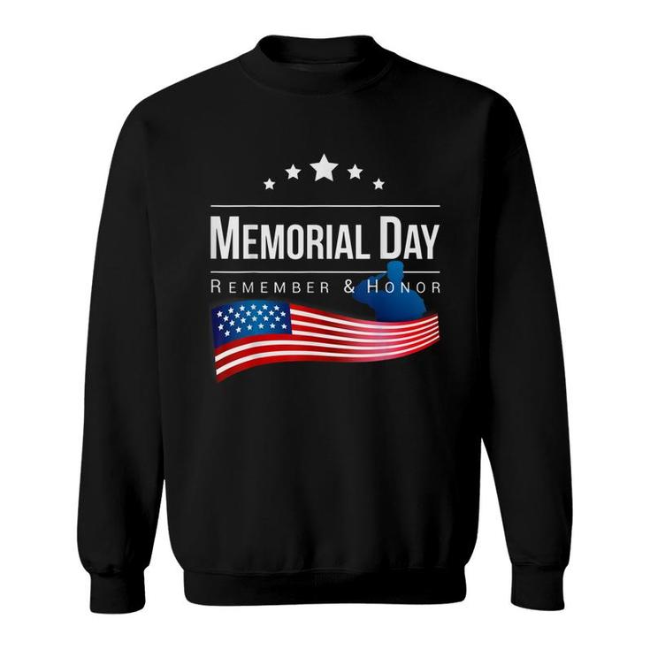 Honor And Remember Memorial Day  Sweatshirt
