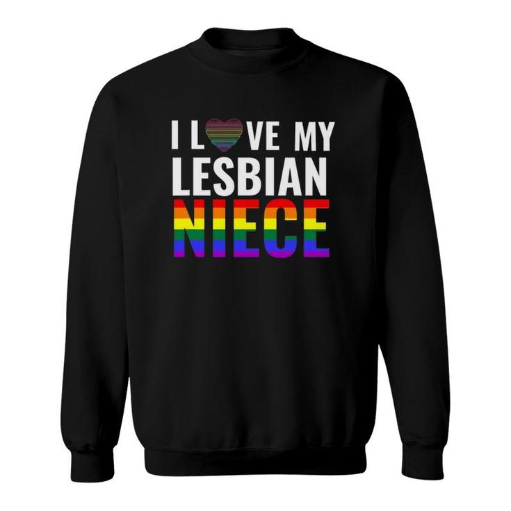 I Love My Lesbian Niece Lgbt Gay Pride Month Lesbian Sweatshirt