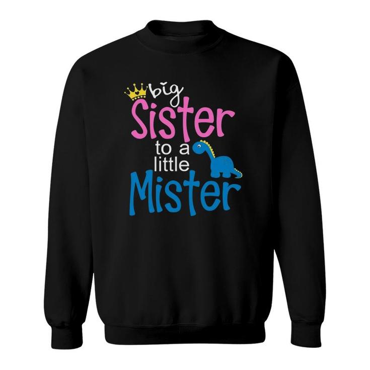 Im Going To Be A Big Sister To A Little Brother Sweatshirt