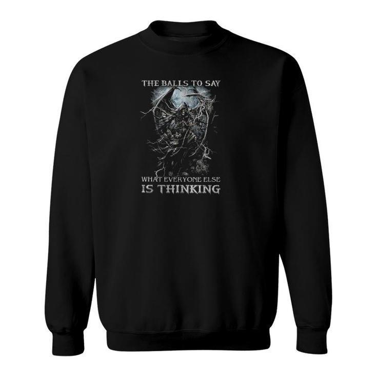 Im Not Sarcastic I Just Have The Balls To Say What Everyone Else Is Thinking Skull Wing Demons Sweatshirt