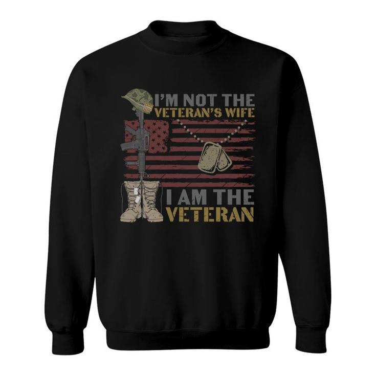 Im Not Theveteran 2022 Wife Army Impression Sweatshirt