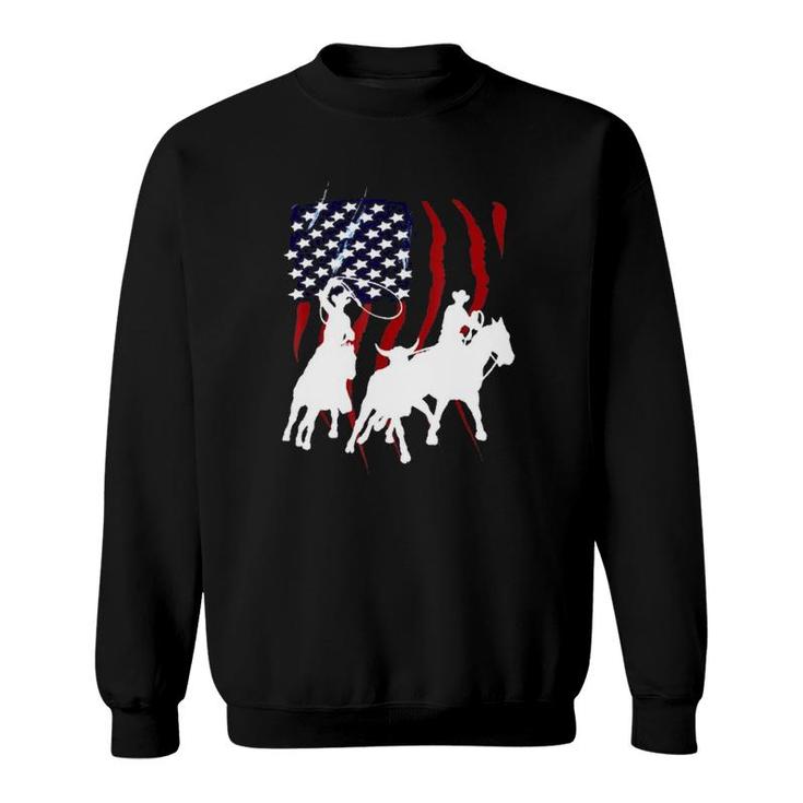 Independence Day Team Roping July Of 4Th Us Flag Sport Lover Sweatshirt