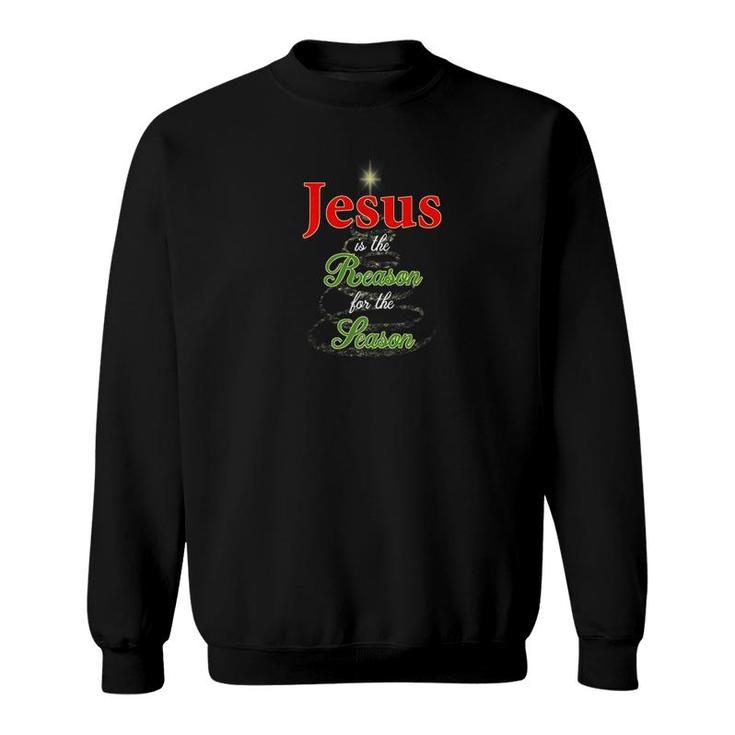 Jesus Reason Season Christmas Sweatshirt