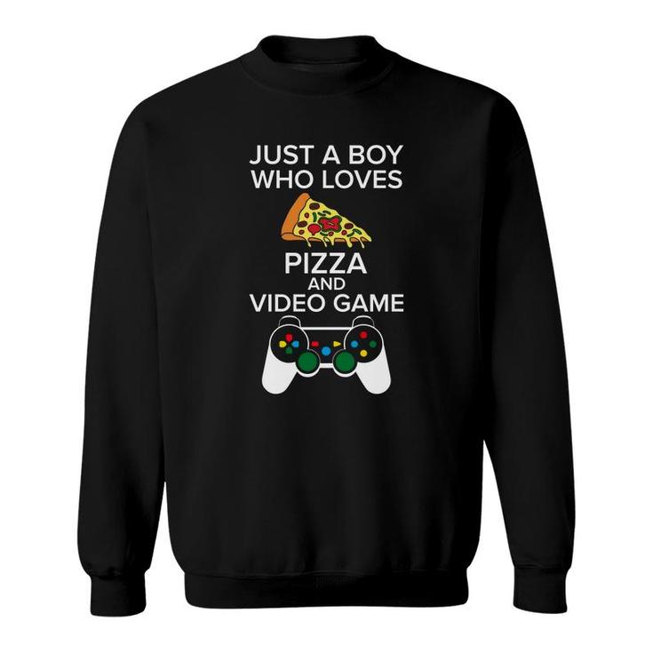 Just A Boy Who Loves Pizza And Birthday Boy Matching Video Gamer Sweatshirt