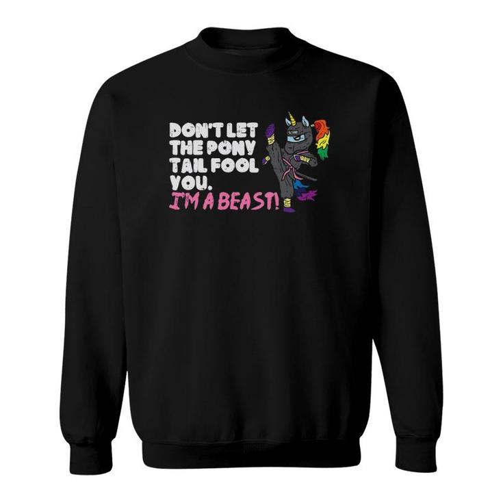 Karate Ninja Unicorn Ponytail Beast Martial Arts Girls Gift Sweatshirt