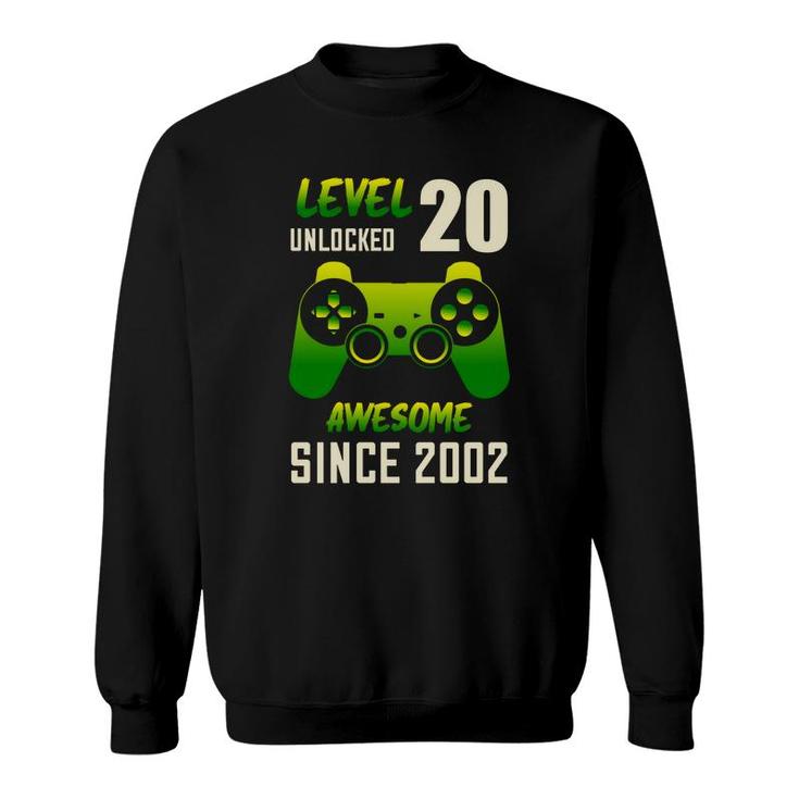 Level 20 Unlocked Awesome Since 2002 With Nice 20Th Birthday Sweatshirt