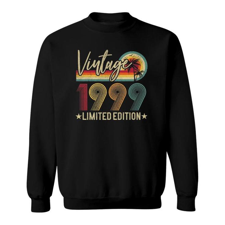 Limited Edition 1999 22Nd Birthday Gift 22 Years Old Vintage Sweatshirt