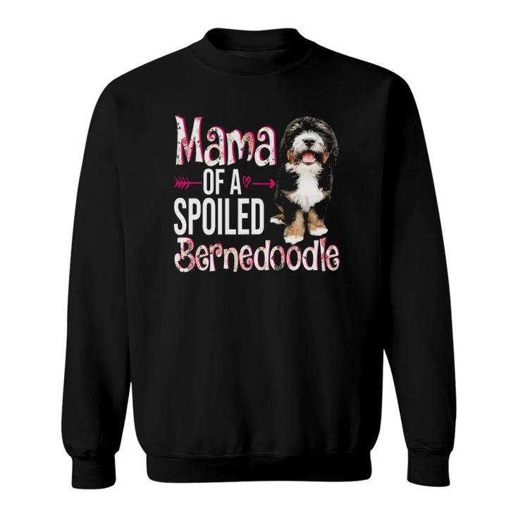 Mama Of A Spoiled Bernedoodle Happy Mothers Day Floral Dog Sweatshirt