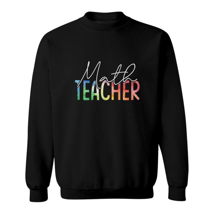 Math Teacher Awesome Interesting Basic Design Sweatshirt