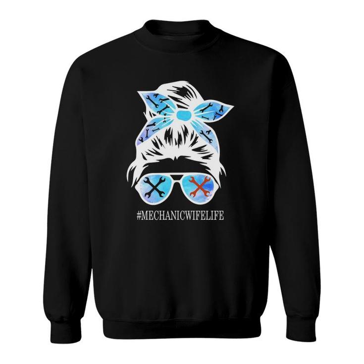 Mechanic Wife Life Skull With Glasses Mechanic Idea Sweatshirt
