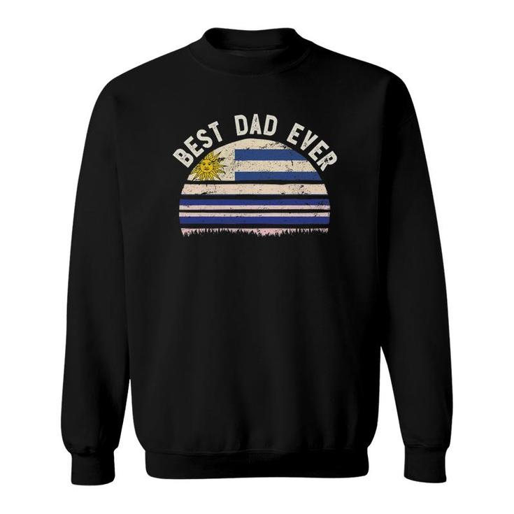 Mens Best Dad Everuruguay Vintage Flag Retro Sunset Art Sweatshirt