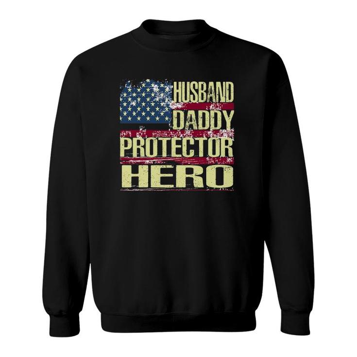 Mens Husband Daddy Protector Hero  Fathers Day Gift Sweatshirt