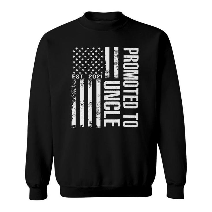 Mens Promoted To Uncle 2021 American Flag Cool S Fathers Day Sweatshirt