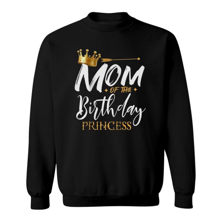 Mom Of The Birthday Princess Funny Mama Mommy Grandma Nana Raglan Baseball Sweatshirt
