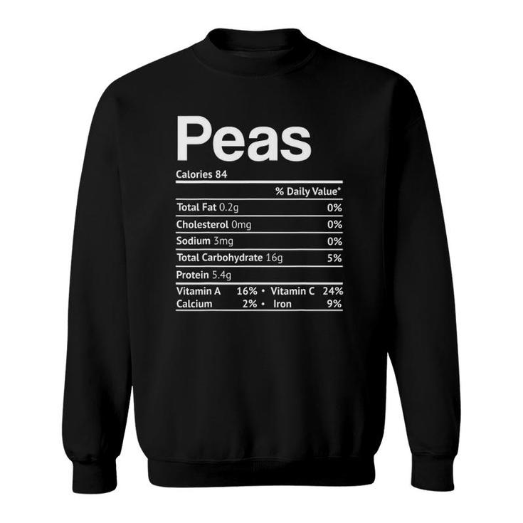 Peas Nutrition Facts Funny Thanksgiving Christmas Food Sweatshirt