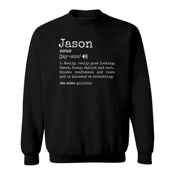 Prank First Name Dictionary Meaning Funny Jason Definition Sweatshirt