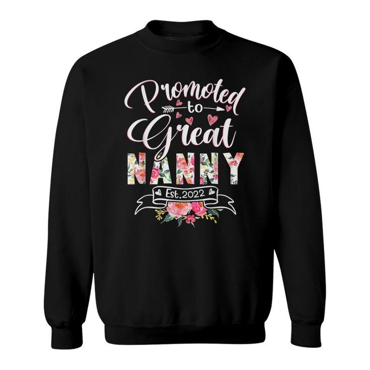 Promoted To Great Nanny Est 2022 Floral First Time Grandma  Sweatshirt