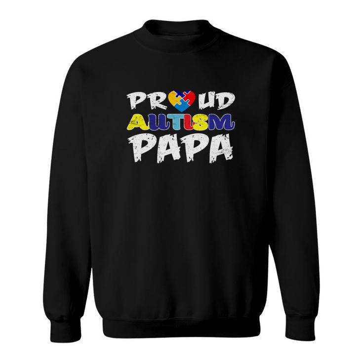 Proud Autism Papa Gifts Autism Awareness Family 2018 Sweatshirt