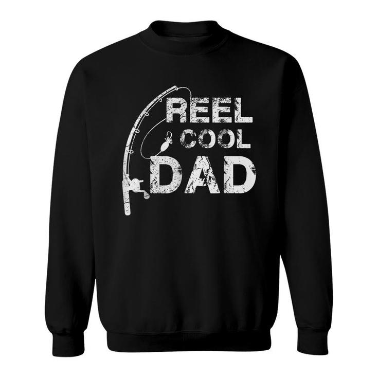 Reel Cool Papa Fishing Dad Gifts Fathers Day Fisherman Fish  Sweatshirt