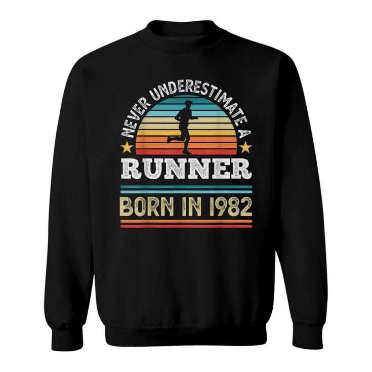 Runner Born In 1982 40Th Birthday Running Gift Dad  Sweatshirt