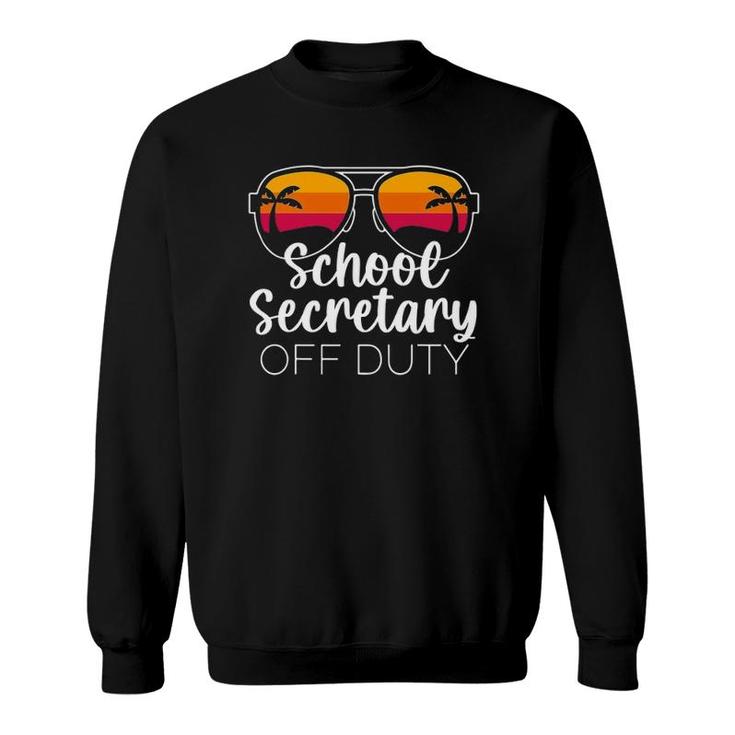 School Secretary Off Duty Sunglasses Beach Sunset Sweatshirt