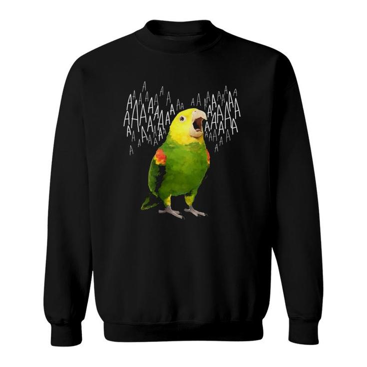 Screaming Amazon Parrot Parrot Lover Sweatshirt