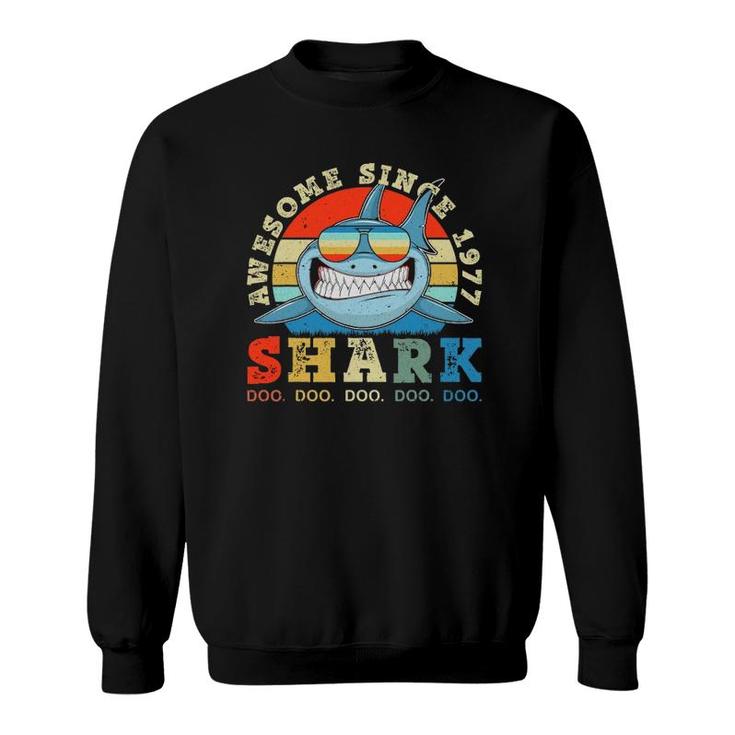Shark Awesome 1977 44Th Birthday Gifts 44 Years Old Sweatshirt