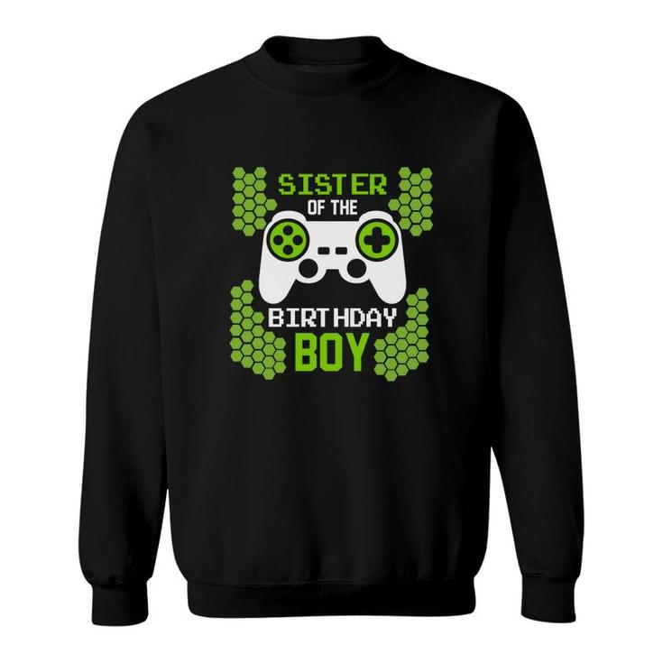 Sister Of The Birthday Boy Matching Video Gamer Green Sweatshirt