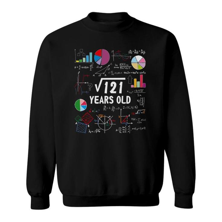 Square Root Of 121 11Th Birthday 11 Years Old Love Math Sweatshirt