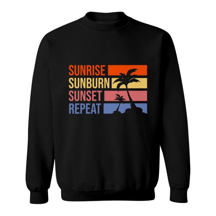 Sunrise Bunburn Sunset Repeat Summer Enistle Beach Retro Sunset Sweatshirt