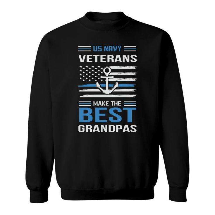 Us Navy Veteran 2022 Make The Best Grandpas Sweatshirt