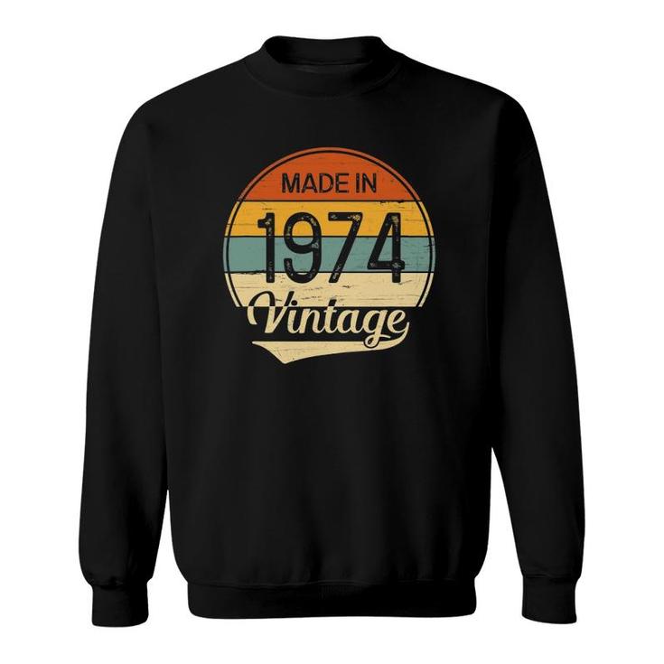 Vintage 1974 Made In 1974 47Th Birthday 47 Years Old Gift Sweatshirt