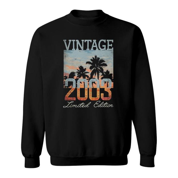 Vintage 2003 Limited Edition 18Th Birthday 18 Years Old Gift  Sweatshirt
