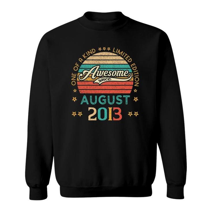 Vintage Birthday Awesome Since August 2013 Limited Edition Sweatshirt