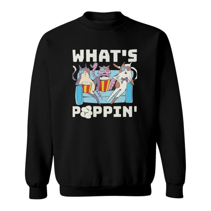 Whats Poppin Popcorn Funny Popcorn Sweatshirt