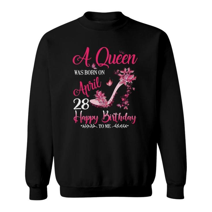 Womens A Queen Was Born On April 28 28Th April Birthday Sweatshirt