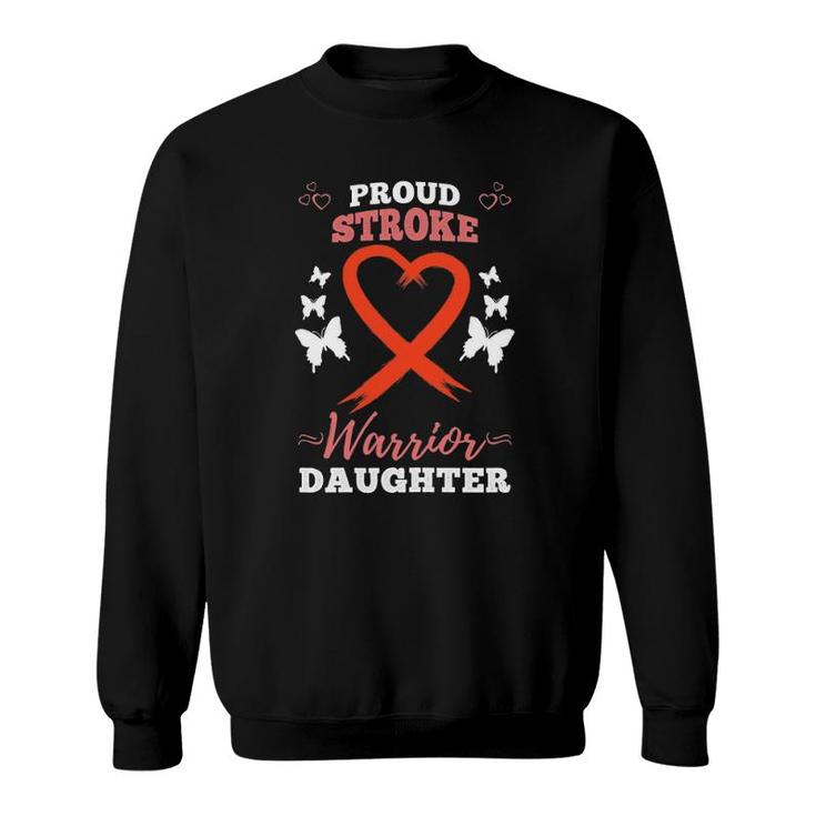 Womens Proud Stroke Warrior Daughter Stroke Awareness Sweatshirt