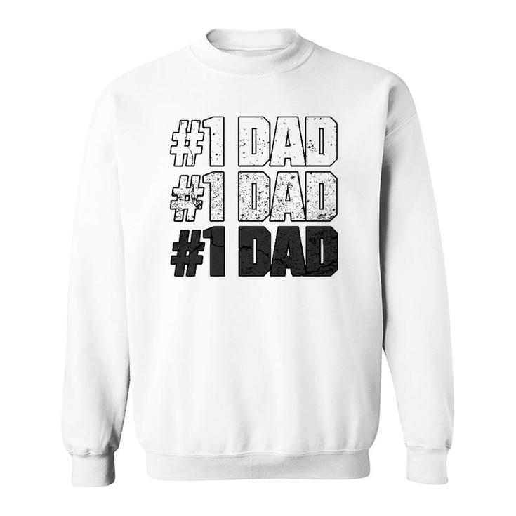 1 Dad Apparel For The Best Dad Ever - Vintage Dad Sweatshirt
