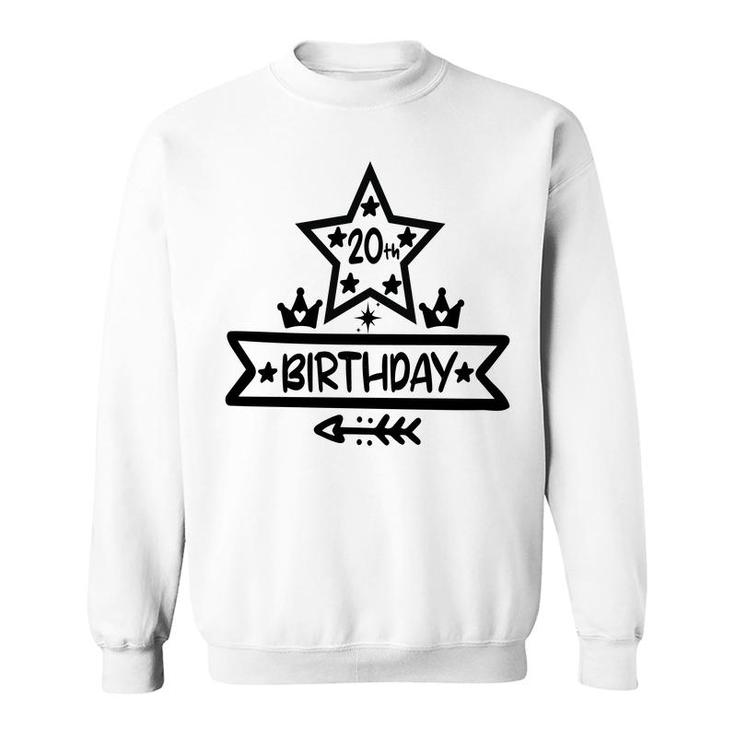 20Th Birthday Is An Importtant Milestone For People Were Born 2002 Sweatshirt