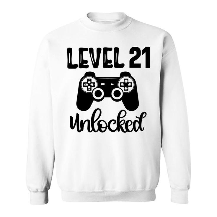 21St Birthday Black Gamer Unlocked Level Sweatshirt