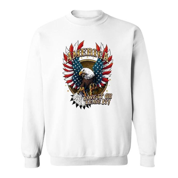 America Love It Or Leave It Patriotic Eagle Mens Back Print Sweatshirt