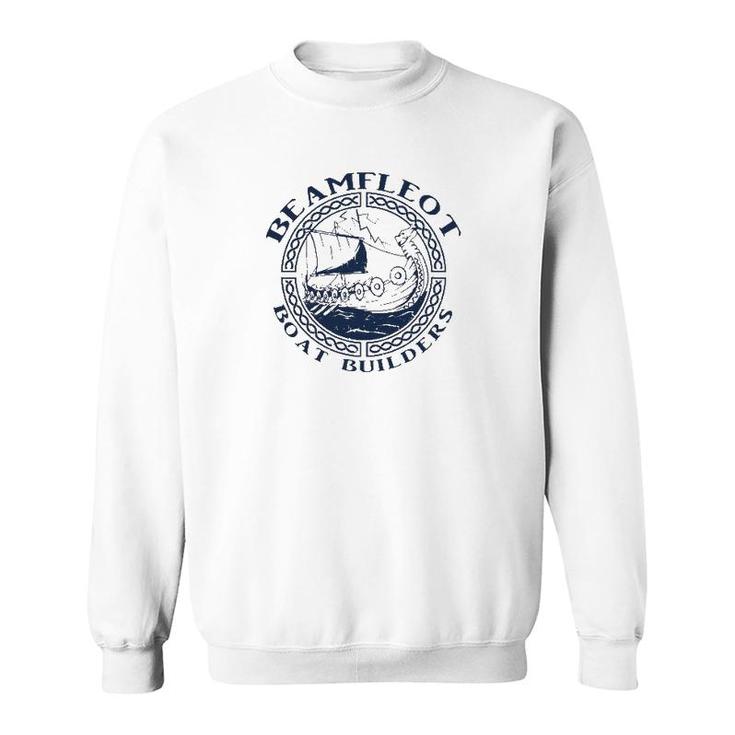Arseling Arseling For Life Beamfleot Boat Builders Sweatshirt