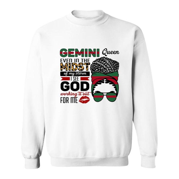 Awesome Color Design Gemini Girl Even In The Midst Birthday Sweatshirt