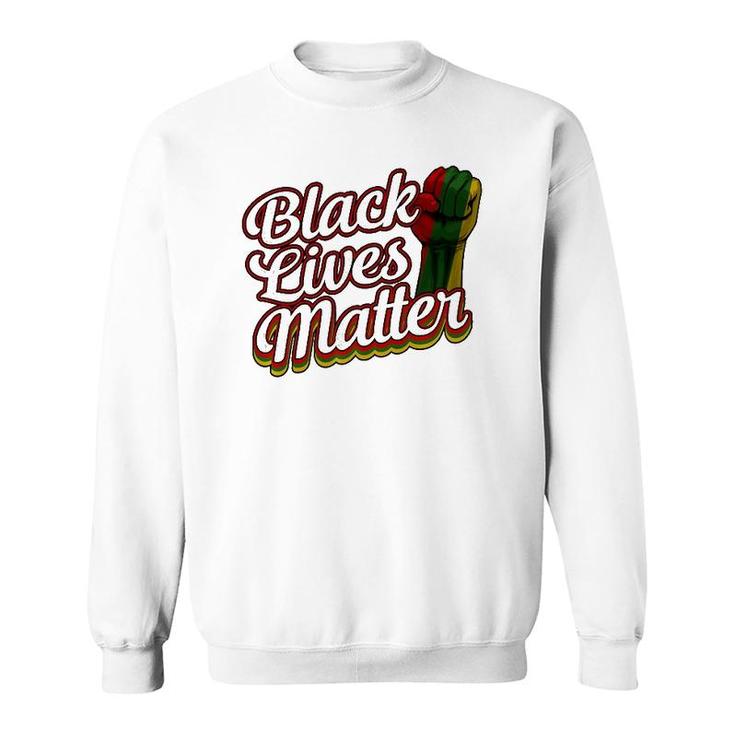 Black Lives Matter  Blm Black History Men Women Boys  Sweatshirt