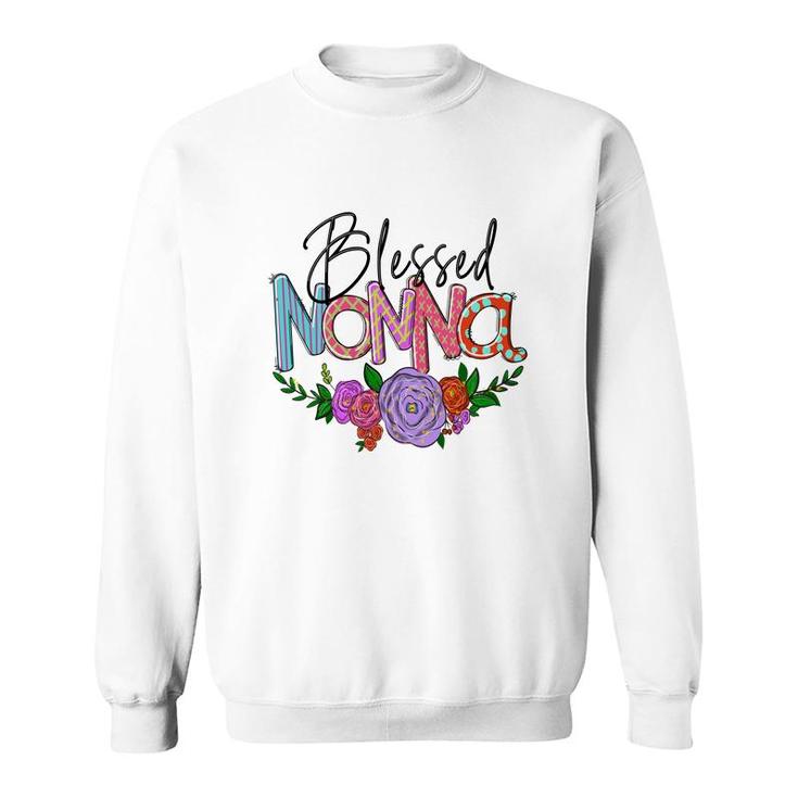 Blessed Nonna Flower Grandma From Daughter With Love New Sweatshirt
