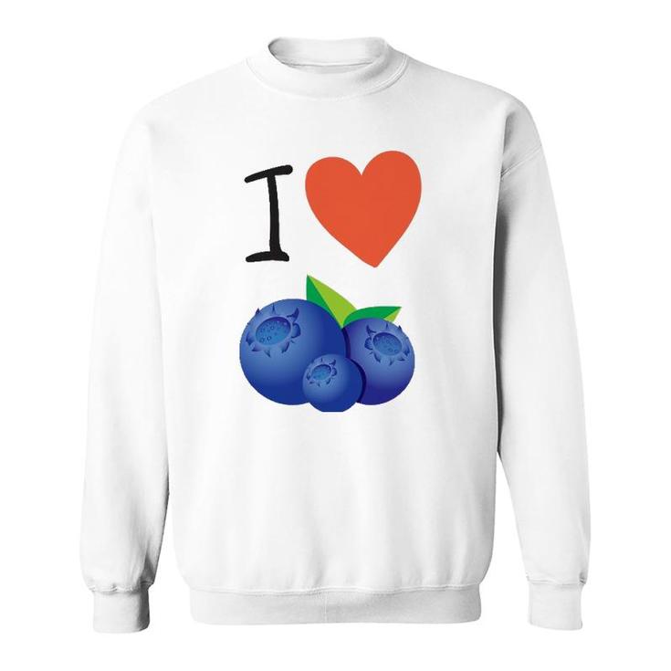 Blueberry I Love Blueberries Tee Sweatshirt
