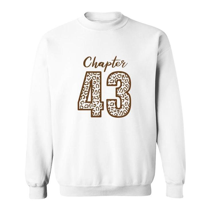 Chapter 43 Orange Leopard 43Th Birthday 1979 Sweatshirt