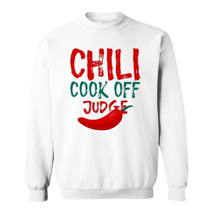 Chili Cook Off Judge Lovers Gift Sweatshirt