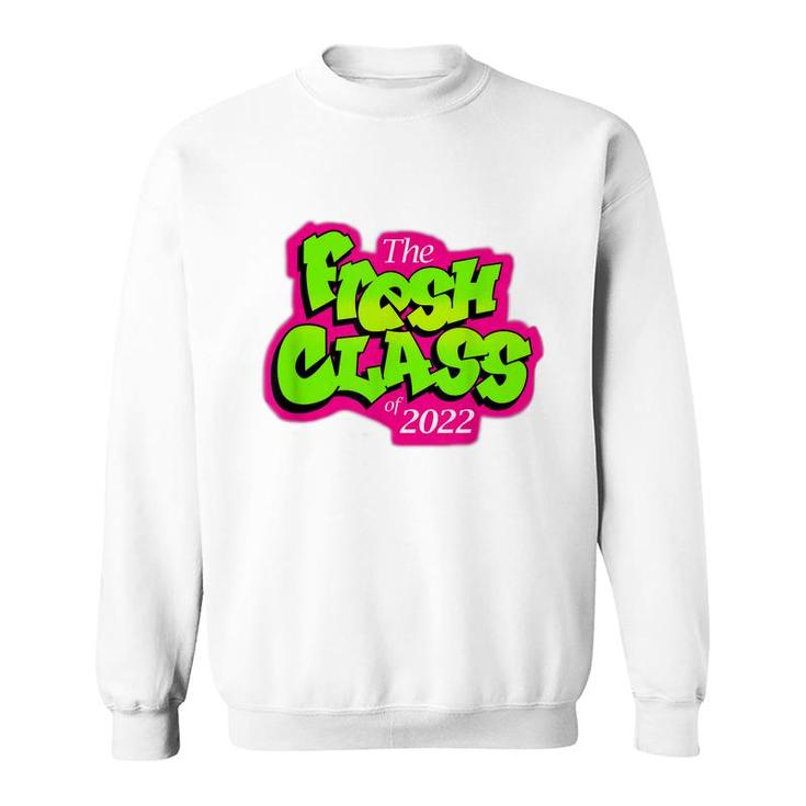 Class Of 2022 Future Fresh Senior 90S Tv Style Graduation  Sweatshirt