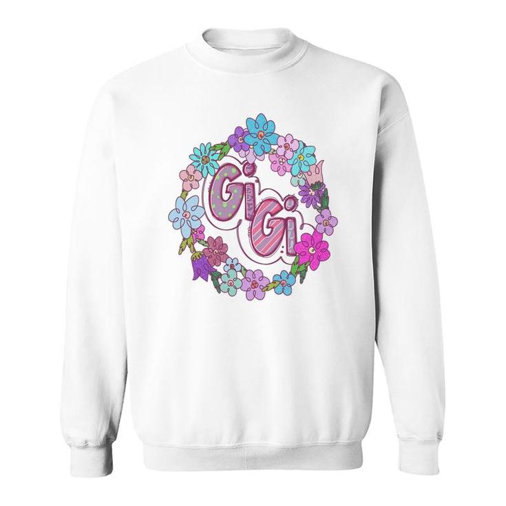 Colorful Flower Custiom Gigi Grandma Idea New Sweatshirt